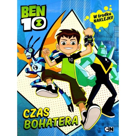KSIĄŻKA + NAKLEJKI CZAS NA BOHATERA BENTEN BEN 10